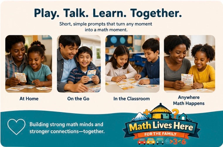 Math Lives Here™ - Activity Cards for Kids & Families